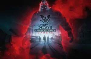 State of Decay 2 : Mise à jour 37 – Toutes les nouveautés state of decay 2